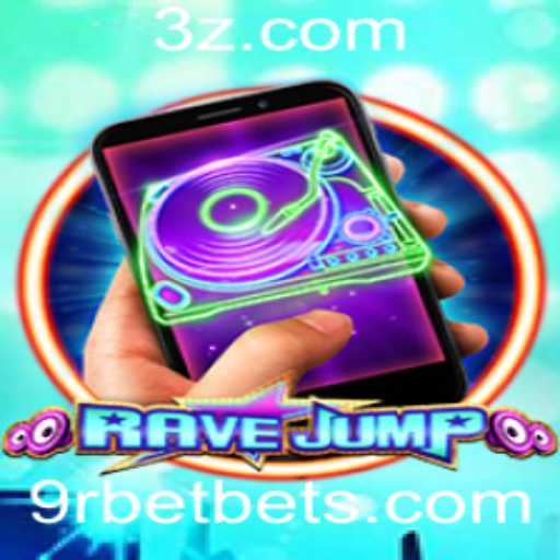 RaveJumpmobile: Mergulhando no Universo do Jogo com a Chave 9rbet
