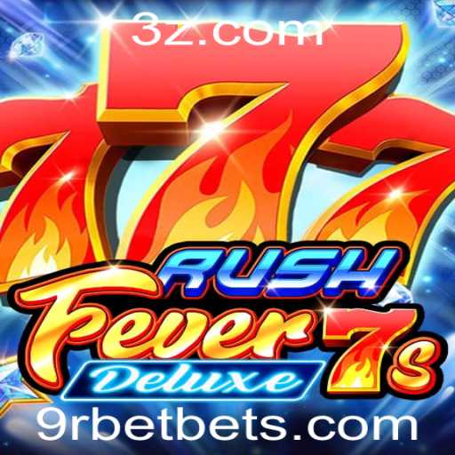 RushFever7sDeluxe: A Nova Sensação nos Cassinos Online