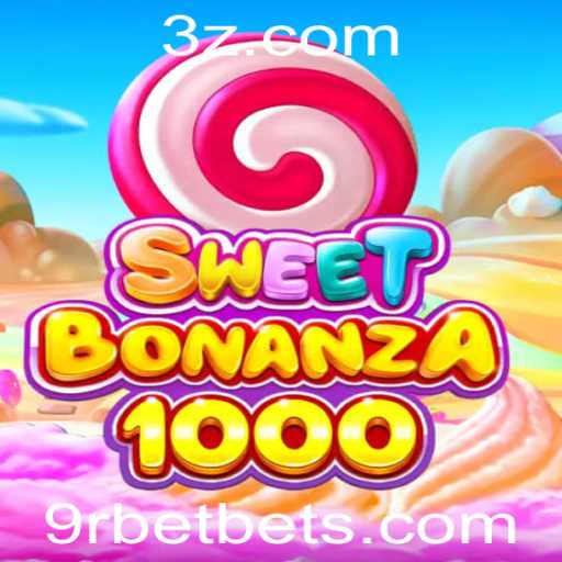 Explorando o Fascinante Mundo de SweetBonanza1000: Uma Nova Experiência de Entretenimento em 9rbet